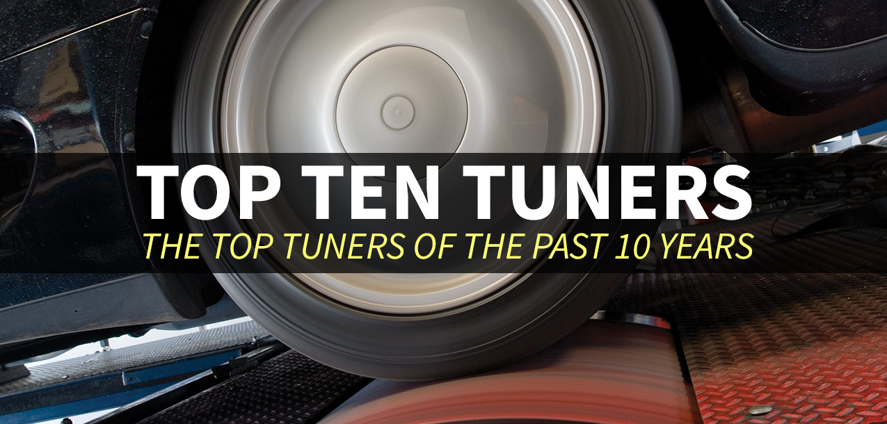Top 10 Tuners: The Top Tuners of the Past 10 Years