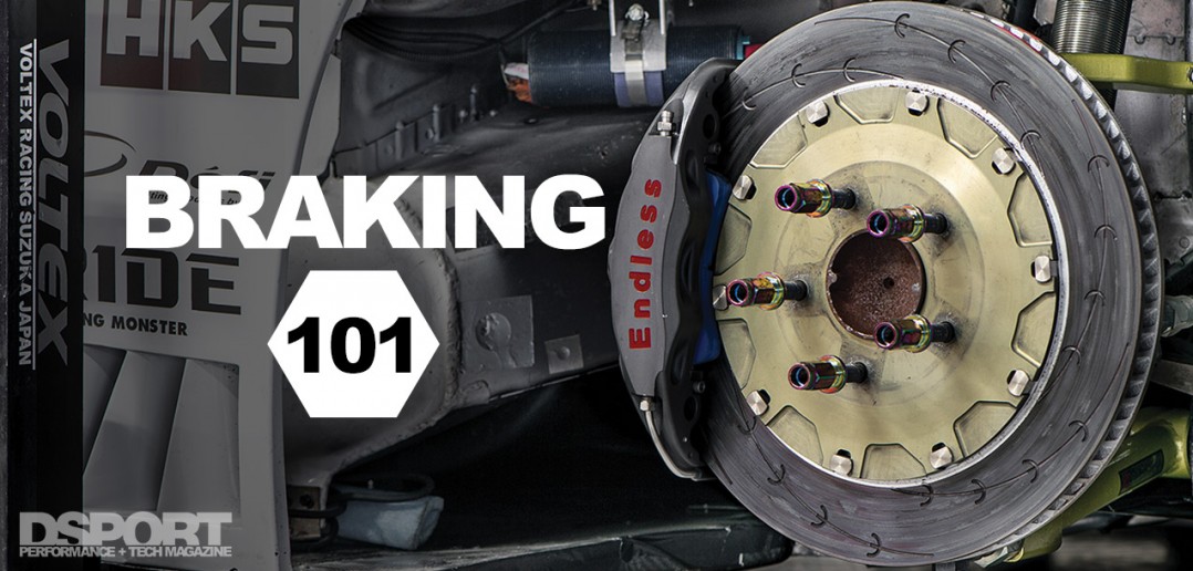 Braking 101 The System, Physics and Science of the Motion Management