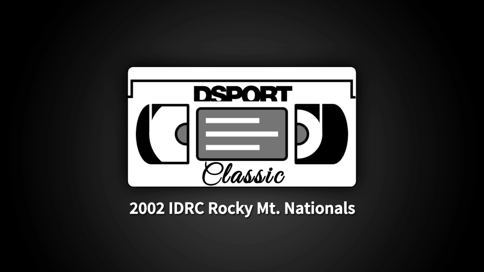 DSPORT Classic: 2002 IDRC Rocky Mt. Nationals