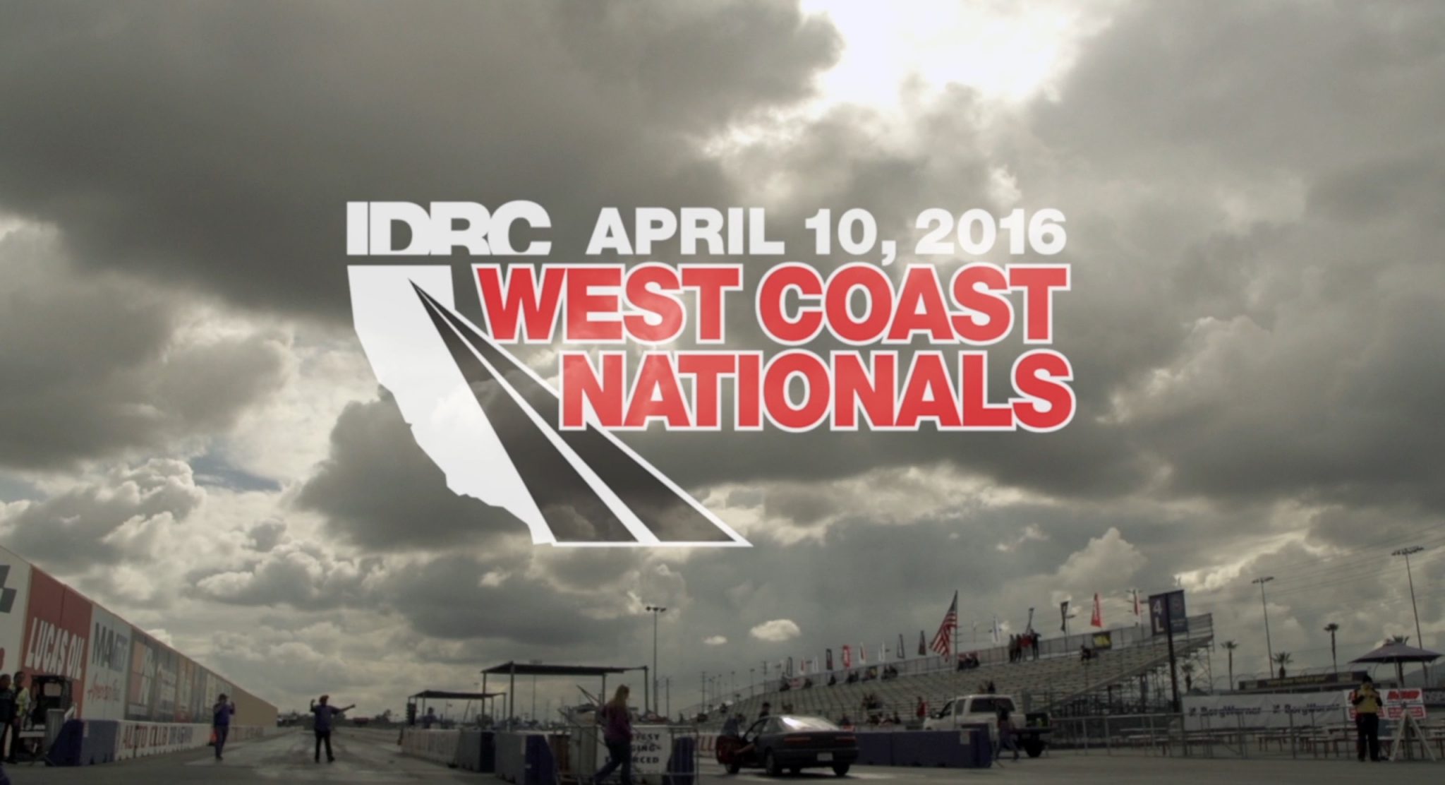 2016 BorgWarner IDRC West Coast Nationals presented by ARP Drag Racing Highlights